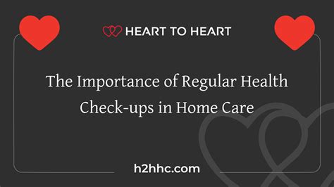 The Importance Of Regular Health Check Ups In Home Care