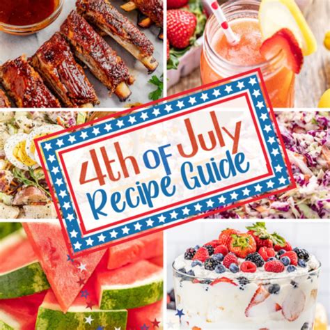 76 All American Recipes For The 4th Of July The Stay At Home Chef