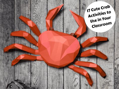 17 Cute Crab Activities To Use In Your Classroom Teaching Expertise