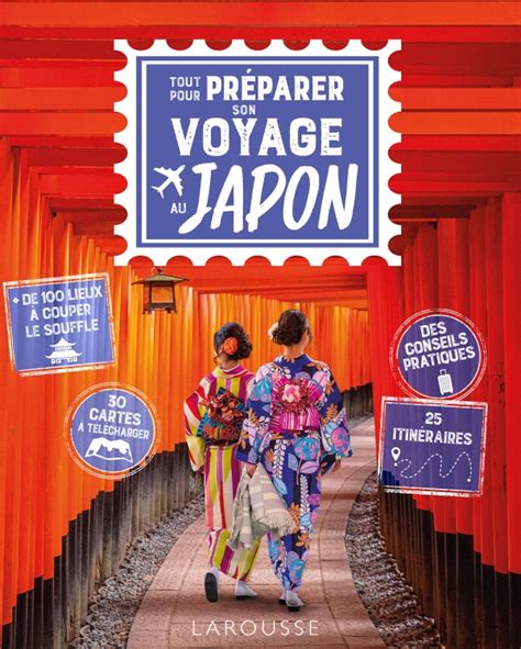 Tout pour préparer son voyage au Japon hachette fr