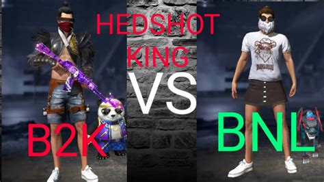 Best Hedshot King B2K VS BNL YouTube