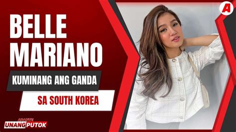 Belle Mariano Kuminang Ang Ganda Sa South Korea Abante Tnt