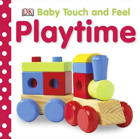 Playtime By Dk Publishing Board Book Barnes And Noble®