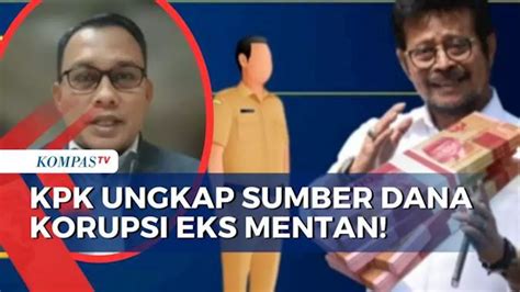 KPK Ungkap Sumber Dana Dan Skema Penggunaan Uang Korupsi Eks Mentan