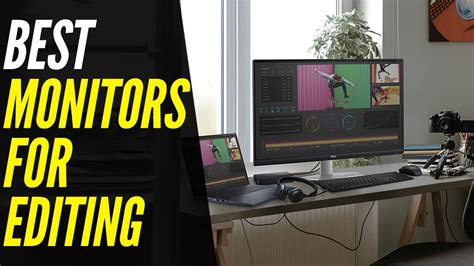 Top 5 Best Monitors For Editing 2022 Pick The Best Youtube