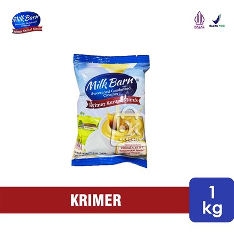 Jual Krimer Kental Manis Milk Barn Susu Krimer Pouch Kg Shopee