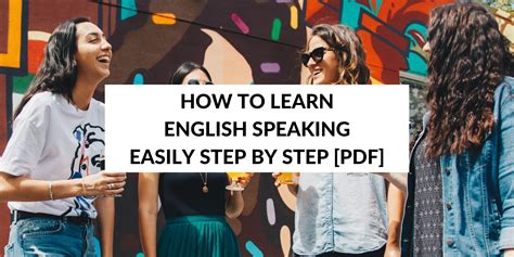 How To Learn English Speaking Easily Step By Step Speak English By