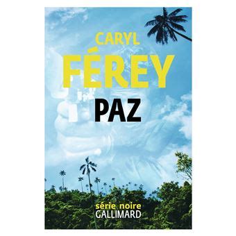 Paz Broch Caryl F Rey Achat Livre Fnac