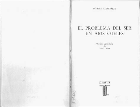 Pdf Aubenque Pierre El Problema Del Ser En Aristóteles Dokumen Tips