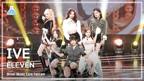 예능연구소 4k 아이브 직캠 Eleven Ive Fancam Showmusiccore 220108 걸그룹