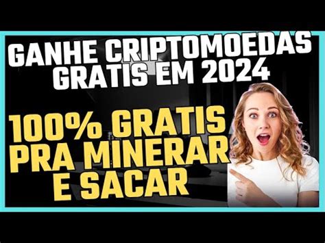 Ganhe Criptomoedas Gratis Em Resumo Mineradoras Que Segue Pagando