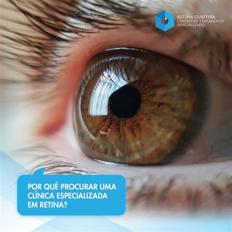 Clínica Especializada em Cirurgias de Retina em Curitiba Retina