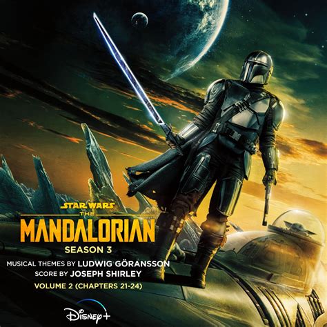 The Mandalorian Season 3 Vol 2 Chapters 21 24 Original Score