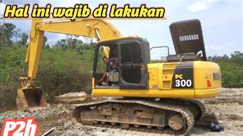 Pemeriksa An Perawatan Harian P2H EXCAVATOR Belajar Excavator