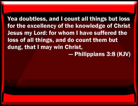 Philippians 3 8 Yes Doubtless And I Count All Things But Loss For The