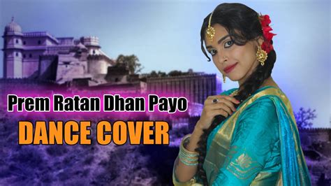 Prem Ratan Dhan Payo Dance Cover परम रतन धन पय Wedding