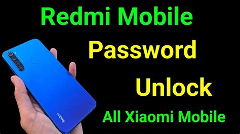 Password Unlock Redmi Mobile How To Unlock Forgot Pattern Lock Pin