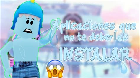 Aplicaciones que no te deberías instalar Parte 1 YouTube