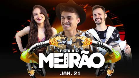 Forró Meirão 2021 AO VIVO YouTube