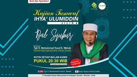 Live Pengajian Malam Kamis Bersama Ayahanda Tu Sop Jeunieb Youtube