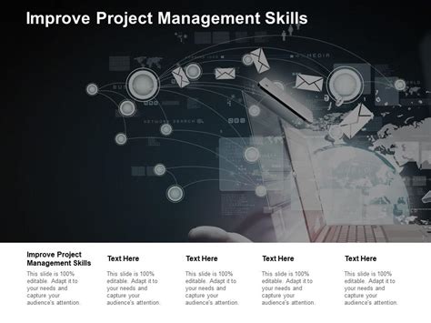 Improve Project Management Skills Ppt Powerpoint Presentation Pictures