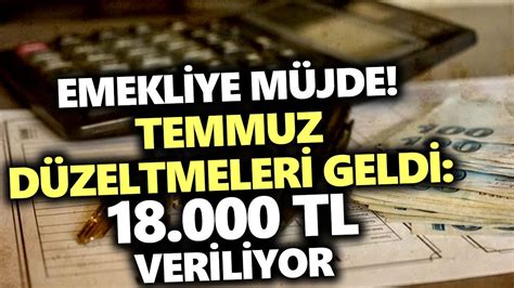 Emekliye M Jde Temmuz D Zeltmeleri Geldi Tl Veriliyor