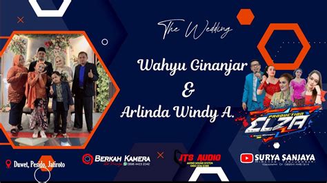 LIVE STREAMING PERNIKAHAN WAHYU GINANJAR ARLINDA WINDY ELZA MUSIK