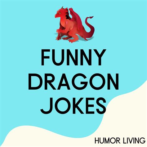 60+ Funny Dragon Jokes to Make You Fly With Laughter - Humor Living