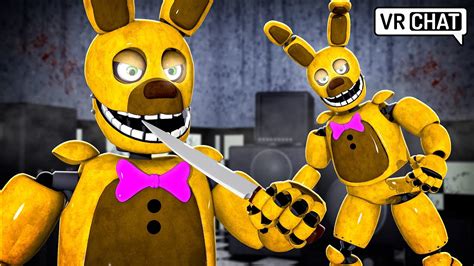 Springbonnie Is A Killer Animatronic In Vrchat Youtube