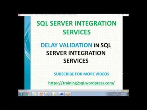 Delay Validation In Ssis Delay Validation In Ssis With Example Youtube