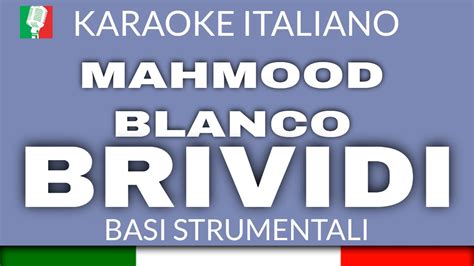 Mahmood Blanco Brividi Karaoke Strumentale Base Karaoke Italiano