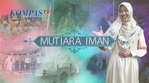 MUTIARA IMAN Puasa Melatih Rasa Syukur EPS I YouTube