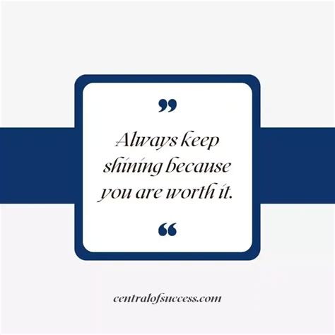 100 Keep Shining Quotes And Sayings