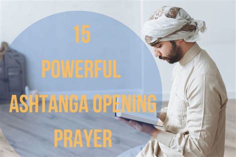 15 Powerful Ashtanga Opening Prayer