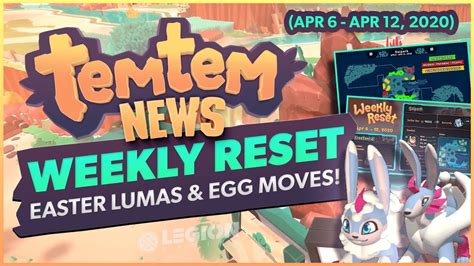 Temtem Weekly Reset Bunbun Mudrid Lumas And DNA Strands Temtem