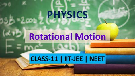 System Of Particles And Rotational Motion Class 11 Notes Jee And Neet