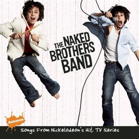 The Naked Brothers Band The Naked Brothers Band Songs From Nickelodeon S Hit TV Series CD