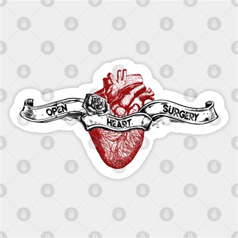 Open heart surgery Gift - Bypass Surgery - Sticker | TeePublic