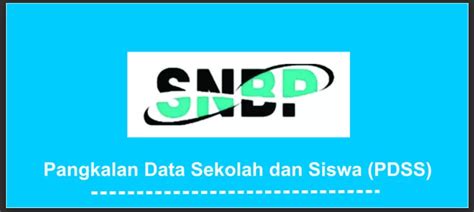 Telah Dibuka Panduan Pengisian Pdss Untuk Pendaftaran Snbp