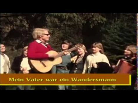 Heino Mein Vater War Ein Wandersmann Youtube