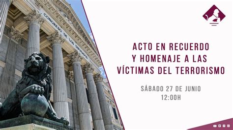 Acto En Recuerdo Y Homenaje A Las V Ctimas Del Terrorismo