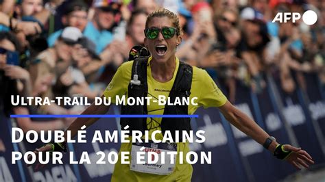 Ultra Trail Du Mont Blanc Doubl Am Ricain In Dit Pour La E Dition