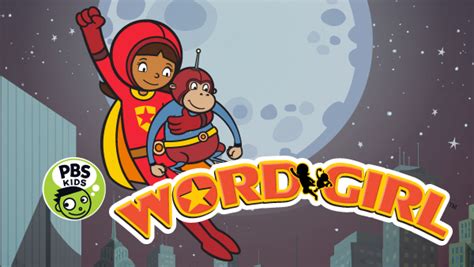 WordGirl | PBS LearningMedia