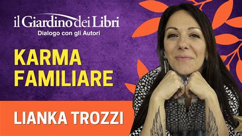 Webinar Gratuito Con Lianka Trozzi Karma Familiare Youtube