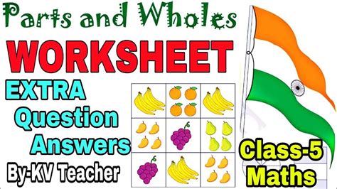 Worksheet Parts And Wholes Class Maths Ncert Chapter Fraction