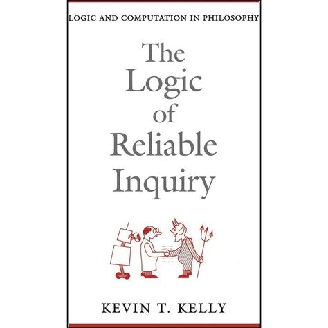 قیمت و خرید کتاب The Logic Of Reliable Inquiry اثر Kevin T Kelly