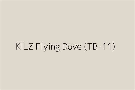 KILZ Flying Dove TB 11 Color HEX Code