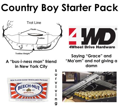 Country Boy Starter Pack : r/starterpacks