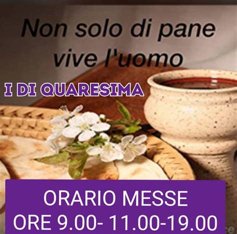 Febbraio Orari Sante Messe Per La Prima Domenica Di Quaresima