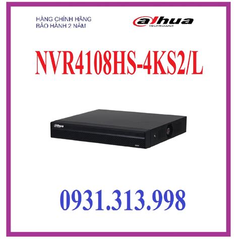 Đầu ghi hình camera IP 8 kênh DAHUA DHI NVR4108HS 4KS2 L Shopee Việt Nam